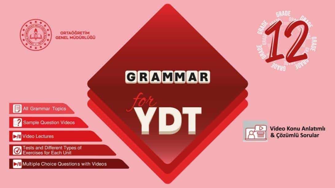 Ortaöğretim Genel Müdürlüğünce Yabancı Dil Sınıfı Öğrencilerine Yönelik Hazırlanan 'ENGLİSH GRAMMAR FOR YDT GRADE 12' Kitabı Yayımlandı.