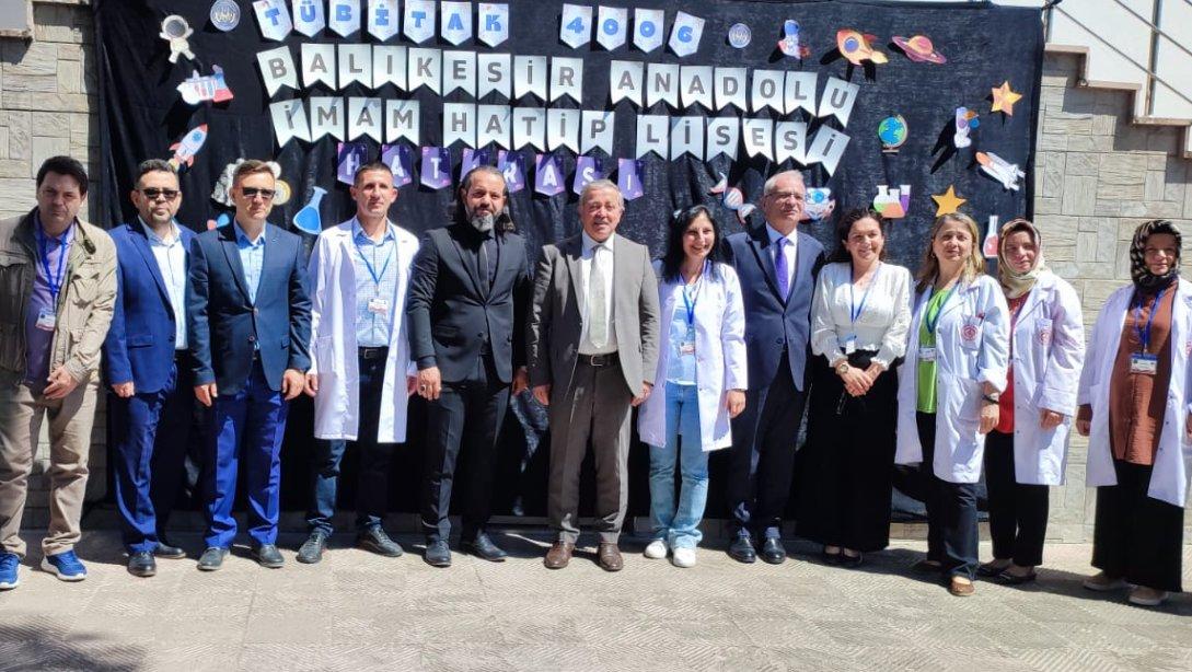 Balıkesir Anadolu İmam Hatip Lisesi TÜBİTAK 4006 Bilim Fuarı Açılışı Karesi Kaymakamı Sayın Metin ARSLANBAŞ'ın Katılımıyla Gerçekleşti.