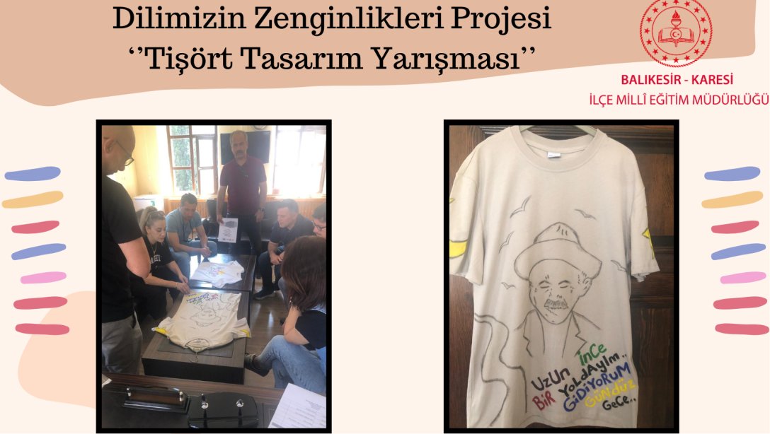 Dilimizin Zenginlikleri Projesi Kapsamında Düzenlenen Tişört Tasarım Yarışması Sonuçlandı.