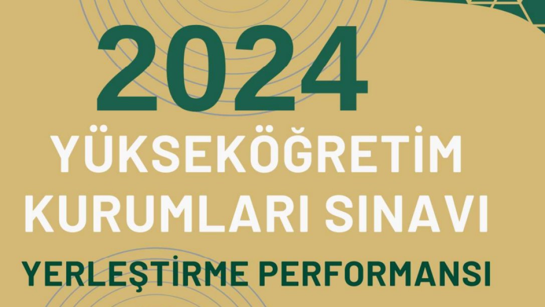 Karesi İlçesi 2024 Yükseköğretim Kurumları Sınavı Yerleştirme Performansı Hazırlandı.